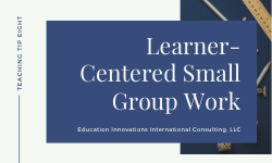In Class: Learner-Centered Teaching, Small Group Work List Making